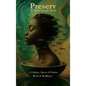 Preserv - Hardcover