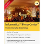 Informatica PowerCenter - The Complete Reference: The one-stop guide for all Informatica Developers - Paperback