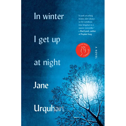 In Winter I Get Up at Night - Hardcover