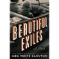 Beautiful Exiles - Paperback
