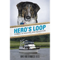 Hero's Loop: Stories of Boating and Adventure - Paperback
