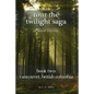 Tour the Twilight Saga Book Two: Vancouver, British Columbia - Paperback