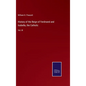 History of the Reign of Ferdinand and Isabella, the Catholic: Vol. III - Hardcover