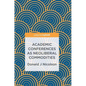 Academic Conferences as Neoliberal Commodities - Hardcover