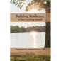 Building Resilience: A Peer Coaching Manual - Paperback