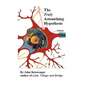 The Truly Astonishing Hypothesis - Paperback