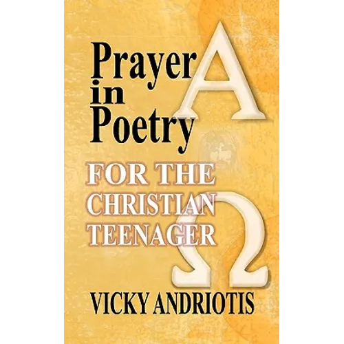 Prayer in Poetry for the Christian Teenager - Paperback