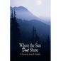 Where the Sun Don't Shine - Paperback