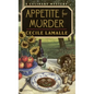 Appetite for Murder: A Culinary Mystery - Paperback