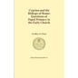 Cyprian and the Bishops of Rome: Questions of Papal Primacy in the Early Church - Paperback