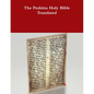 The Peshitta Holy Bible Translated - Paperback