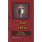 The Tao of Christ the Way and the Light - Paperback
