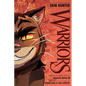 Warriors Graphic Novel: The Prophecies Begin, Part Three of Three - Hardcover