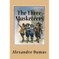 The Three Musketeers - Paperback