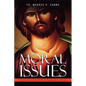 Moral Issues: The Church's View Point on Contemporary Issues - Paperback