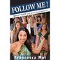 Follow Me: Shutttupp and build your network - Paperback