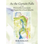 As the Curtain Falls - Paperback