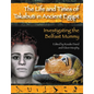 The Life and Times of Takabuti in Ancient Egypt: Investigating the Belfast Mummy - Paperback