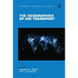 The Geographies of Air Transport - Paperback