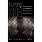 Hurting Kids - Hardcover