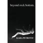 beyond rock bottom: a collection of poetry - Paperback