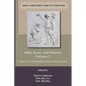 John, Jesus, and History, Volume 2: Aspects of Historicity in the Fourth Gospel - Paperback