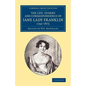 The Life, Diaries and Correspondence of Jane Lady Franklin 1792 1875 - Paperback