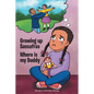 Growing Up Sassafras: Where is My Daddy - Paperback