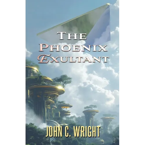 The Phoenix Exultant - Paperback