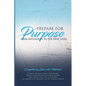 Prepare for Purpose: Your Invitation to the Next Level - Paperback