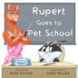 Rupert Goes to Pet School - Paperback