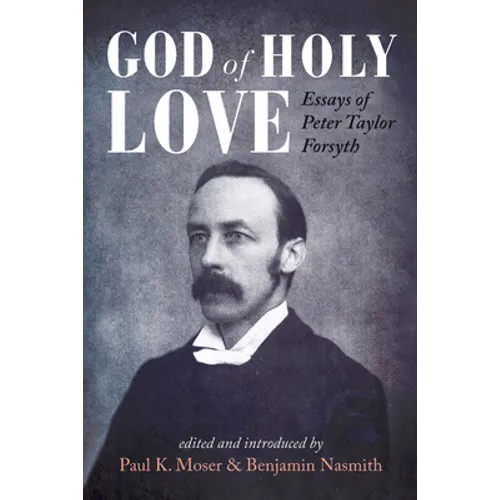 God of Holy Love - Hardcover
