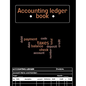 Accounting Ledger Book: Bookkeeping Record Book for Small Business or Personal Use - Ledger Books for Bookkeeping A Complete Expense Tracker Notebook, - Paperback