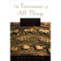 The Forerunner of All Things: Buddhaghosa on Mind, Intention, and Agency - Paperback