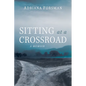 Sitting at a Crossroad: A Memoir - Paperback