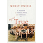 Mostly True: A Memoir of Family, Food, and Baseball - Paperback