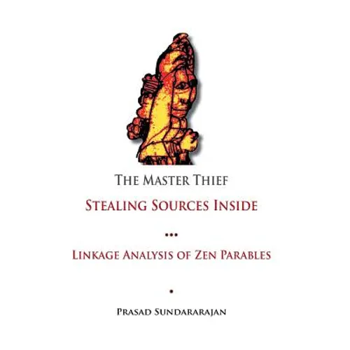 The Master Thief: Linkage Analysis of Zen Parables - Paperback