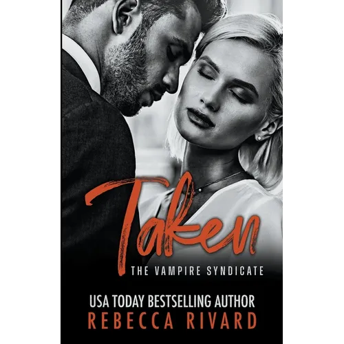 Taken: A Vampire Syndicate Romance - Paperback