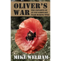 Oliver's War: The Exploits of an SAS Sabotage Team During World War II - Paperback