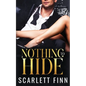 Nothing to Hide: Prize of a Lifetime: Travel the World with a Celebrity Billionaire. - Paperback
