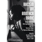 Racism by Another Name: Black Students, Overrepresentation, and the Carceral State of Special Education - Paperback