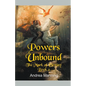 Powers Unbound (The Mark of Destiny Book 2) - Paperback