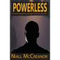 Powerless: In a world of superpowers, what happens when you have none? - Paperback