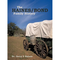 The Haines/Bond Family History - Paperback