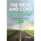 The Pros and Cons of a Prophet: The Mantle and The Mess of The Office - Paperback