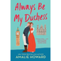 Always Be My Duchess - Paperback