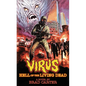 Virus: Hell of the Living Dead - Paperback