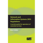 Network and Information Systems (NIS) Regulations - A pocket guide for operators of essential services - Paperback