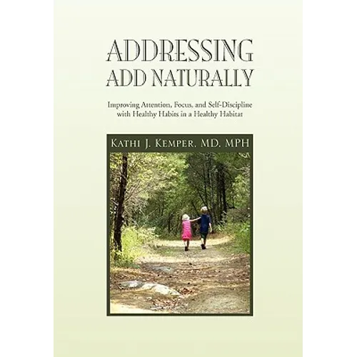 Addressing ADD Naturally - Paperback