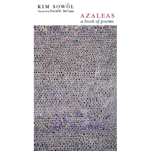 Azaleas: A Book of Poems - Hardcover